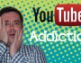 Tubular hells: A brief look at ‘addiction’ to watching YouTube videos